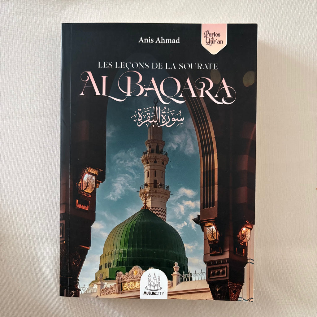 Les leçons de la sourate Al Baqara