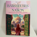 Les bâtisseuses d'une nation